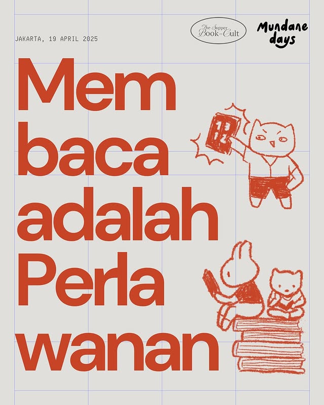 Membaca Adalah Perlawanan - April 2025